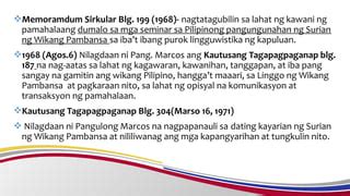 kautusang tagapagpaganap blg. 304|Kasaysayan ng Wikang Pambansa .
